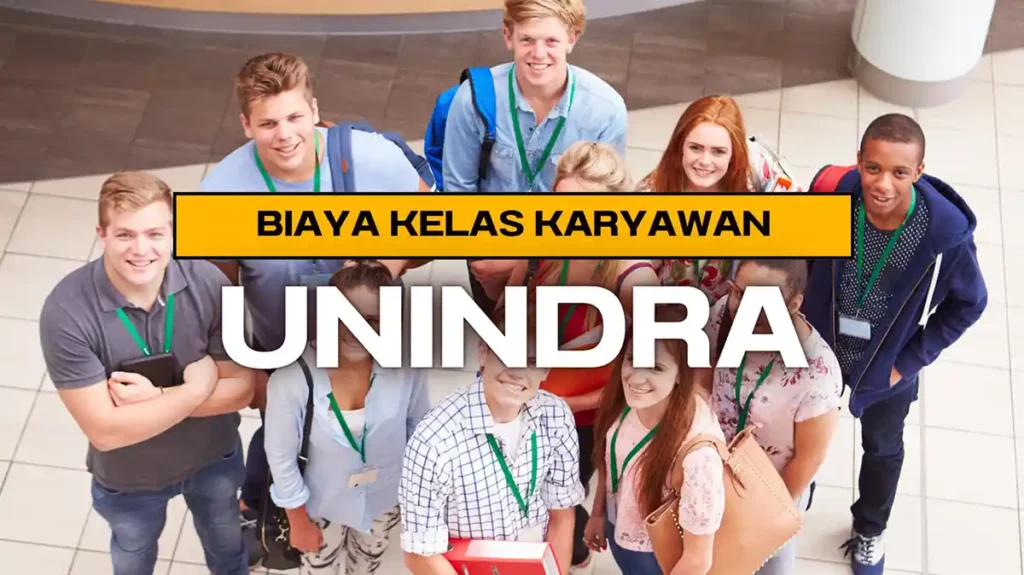 Biaya Kelas Karyawan Unindra