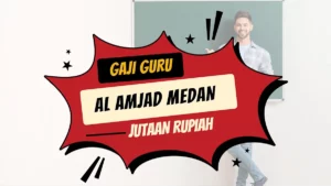 Gaji Guru Al Amjad Medan
