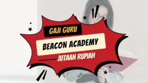 Gaji Guru Beacon Academy